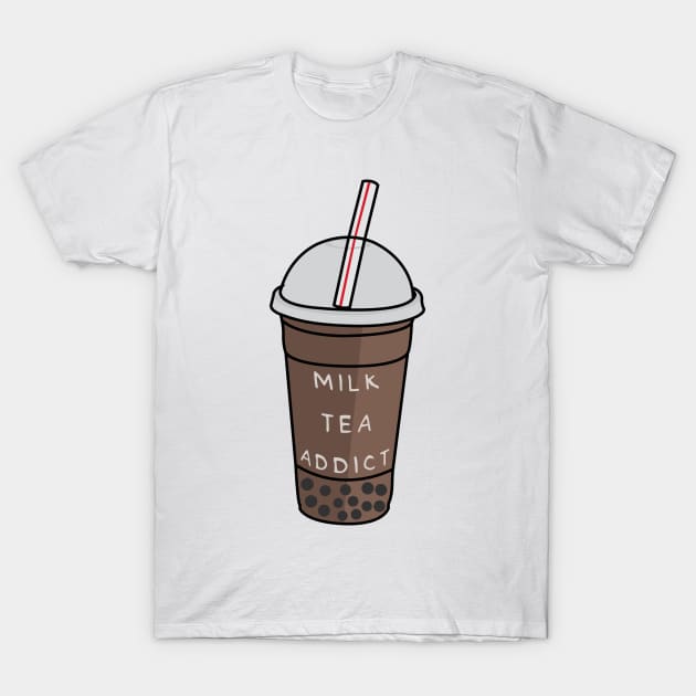 Milk Tea Addict T-Shirt by Raizenyzer